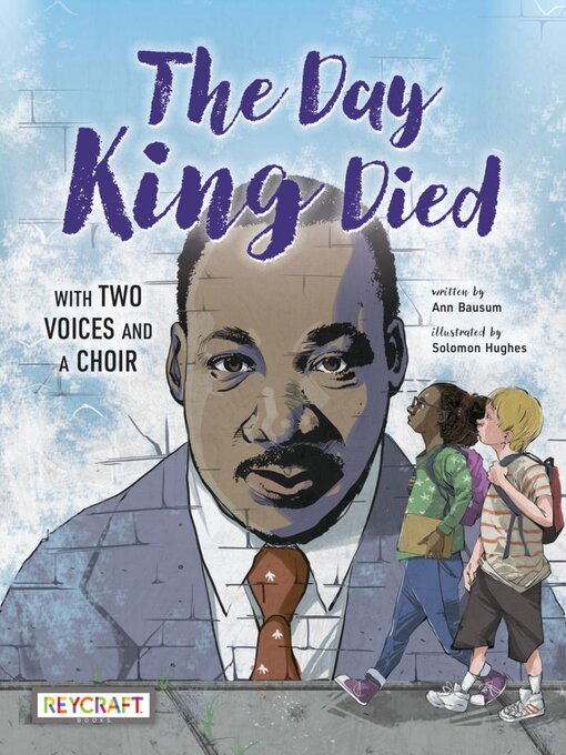 Title details for The Day King Died by Ann Bausum - Available